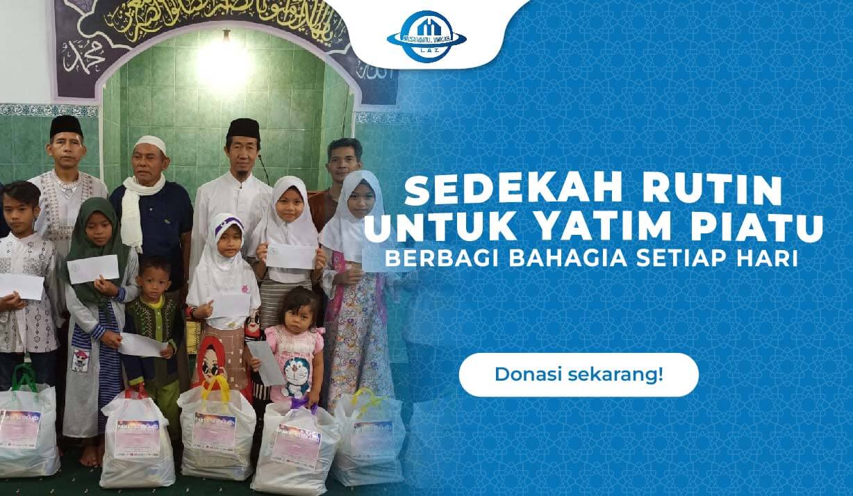 Sedekah Rutin Untuk Yatim, Piatu dan Dhuafa